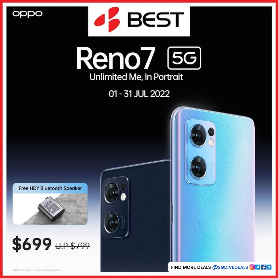 Best Denki Oppo Reno7 now $100 Off deal/promotion | Singapore Jul 2022